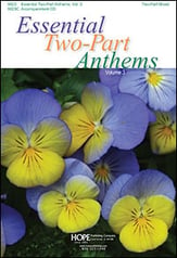 Essential Two-Part Anthems, Vol. 3 Two-Part Choral Score cover